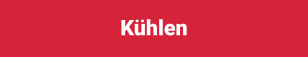 Kühlen